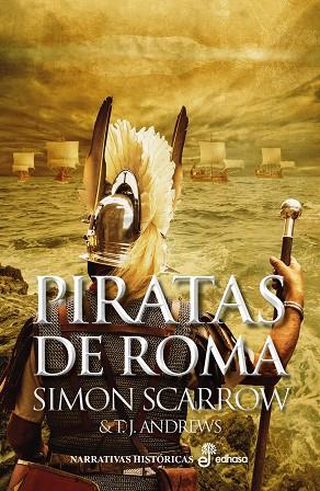 PIRATAS DE ROMA | 9788435063548 | SCARROW, SIMON ; ANDREWS, T.J.