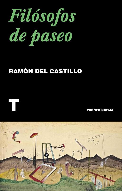 FILOSOFOS DE PASEO | 9788417866518 | CASTILLO, RAMON DEL