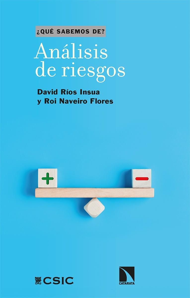 ANÁLISIS DE RIESGOS | 9788413524580 | RÍOS INSUA, DAVID/NAVEIRO FLORES, ROI