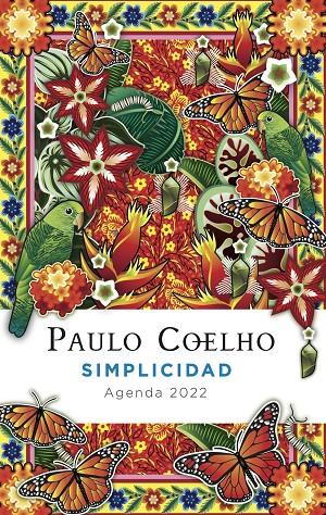 AGENDA COELHO 2022 SIMPLICIDAD | 9788408241546 | COELHO, PAULO