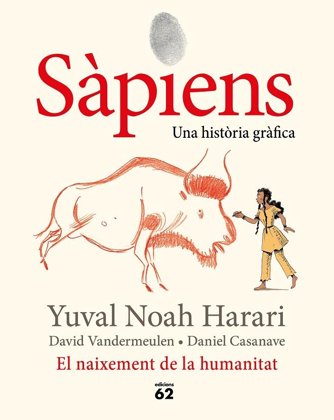 SAPIENS. UNA HISTORIA GRAFICA | 9788429778861 | HARARI, YUBAL NOAH