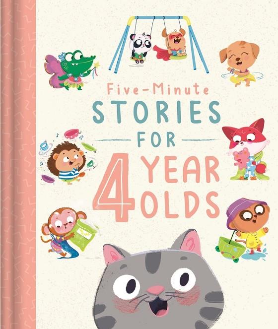FIVE-MINUTE STORIES FOR 4 YEAR OLDS | 9781803680385