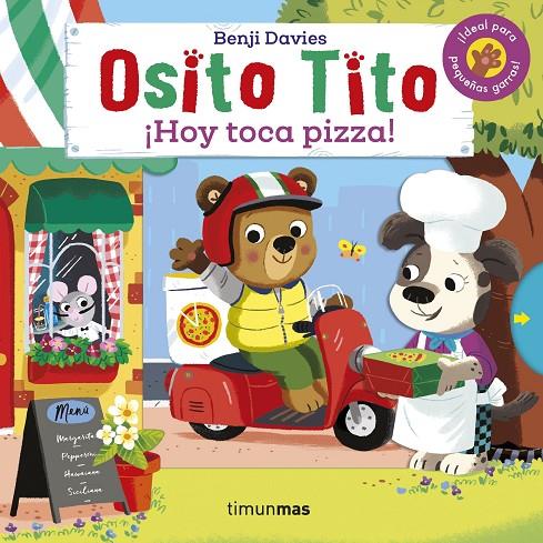 OSITO TITO : ¡HOY TOCA PIZZA! | 9788408233893 | DAVIES, BENJI