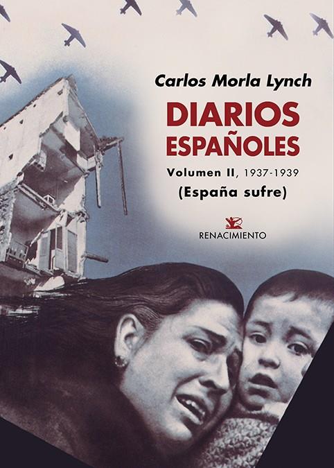 DIARIOS ESPAÑOLES II 1937-1939 | 9788417950071 | MORLA LYNCH, CARLOS