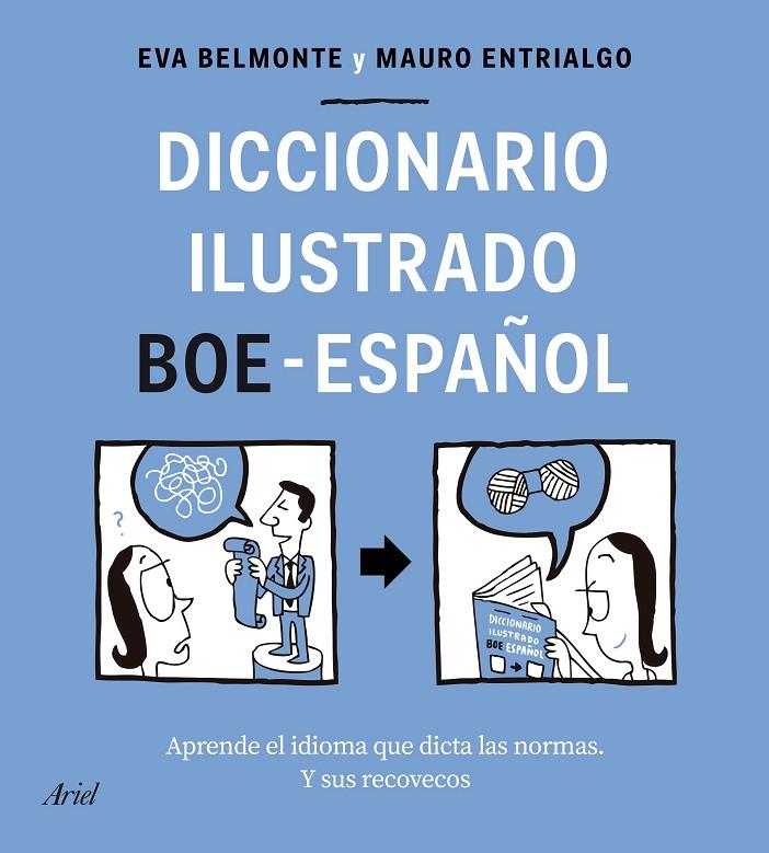 DICCIONARIO ILUSTRADO BOE-ESPAÑOL | 9788434433588 | BELMONTE, EVA ; ENTRIALGO, MAURO