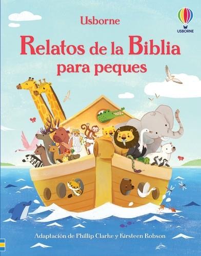 RELATOS DE LA BIBLIA PARA PEQUES | 9781803707181 | CLARKE, PHILLIP ; ROBSON, KIRSTEEN