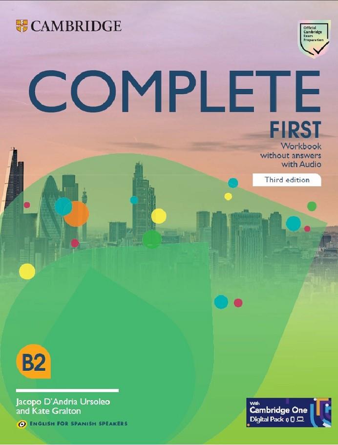 COMPLETE FIRST WORKBOOK WITHOUT ANSWERS WITH AUDIO | 9788413224794