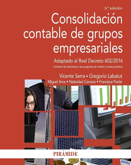 CONSOLIDACIÓN CONTABLE DE GRUPOS EMPRESARIALES | 9788436842104 | SERRA SALVADOR, VICENTE 