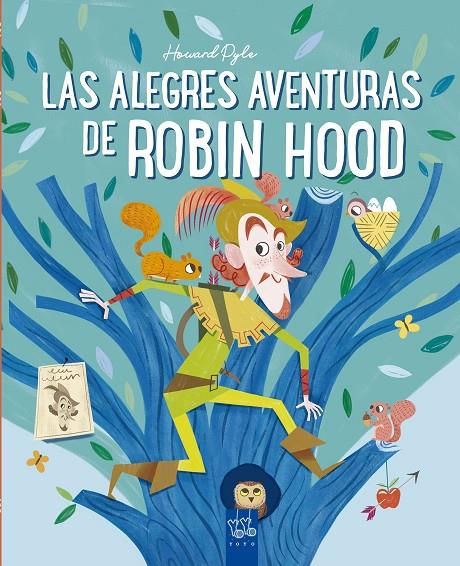 ALEGRES AVENTURAS DE ROBIN HOOD, LAS ( LLIBRE+PUZZLE) | 9788408245681 | YOYO
