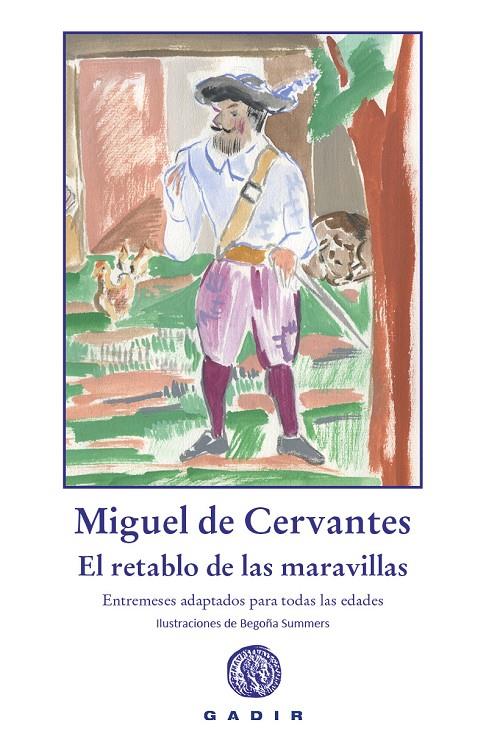 RETABLO DE LAS MARAVILLAS, EL | 9788412746037 | MIGUEL DE CERVANTES