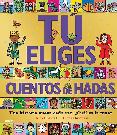 TÚ ELIGES : CUENTOS DE HADAS | 9788427299603 | SHARRATT, NICK ; GOODHART, PIPPA