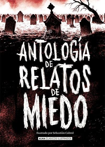 ANTOLOGIA DE RELATOS DE MIEDO | 9788417430986 | AA.VV.