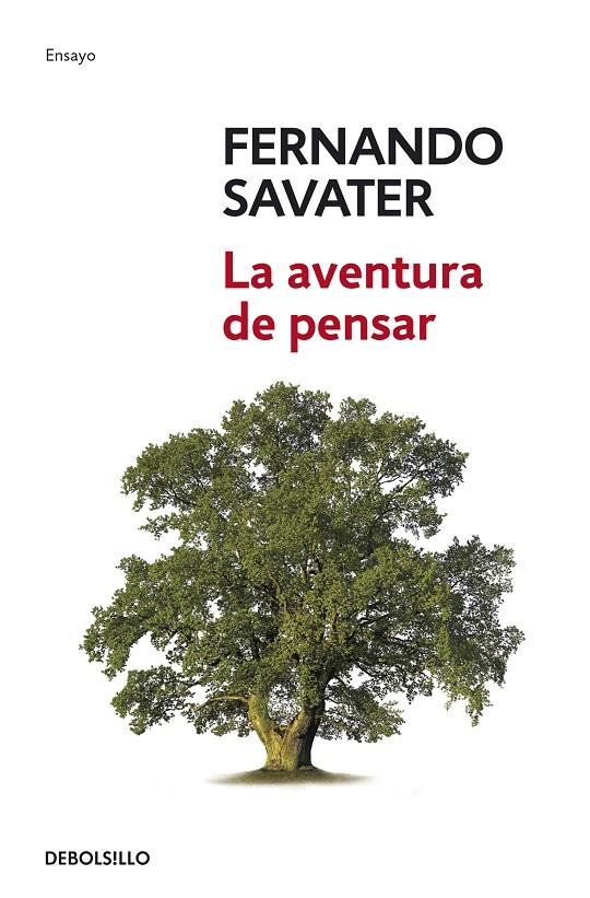 AVENTURA DE PENSAR, LA | 9788499080529 | SAVATER, FERNANDO