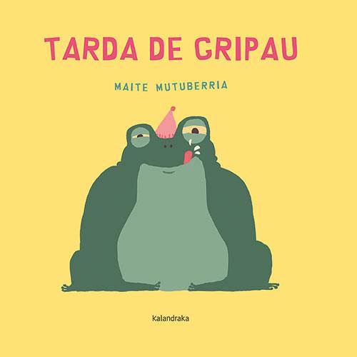 TARDA DE GRIPAU | 9788418558894 | MUTUBERRIA, MAITE