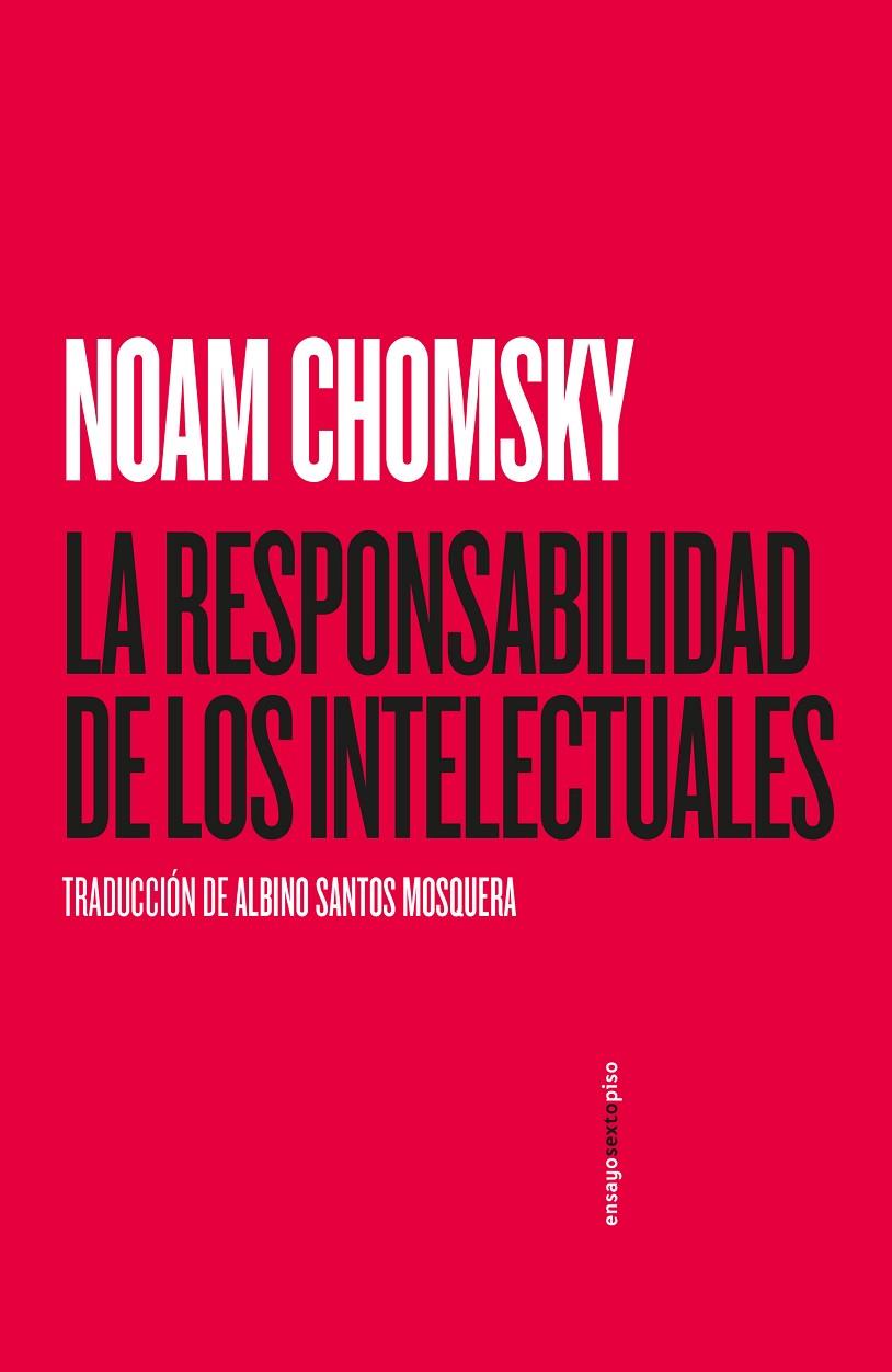 RESPONSABILIDAD DE LOS INTELECTUALES, LA | 9788418342028 | CHOMSKY, NOAM