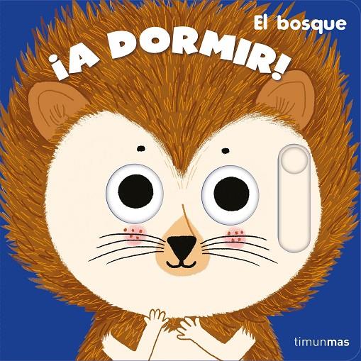 A DORMIR! : EL BOSQUE | 9788408245995 | ROEDERER, CHARLOTTE