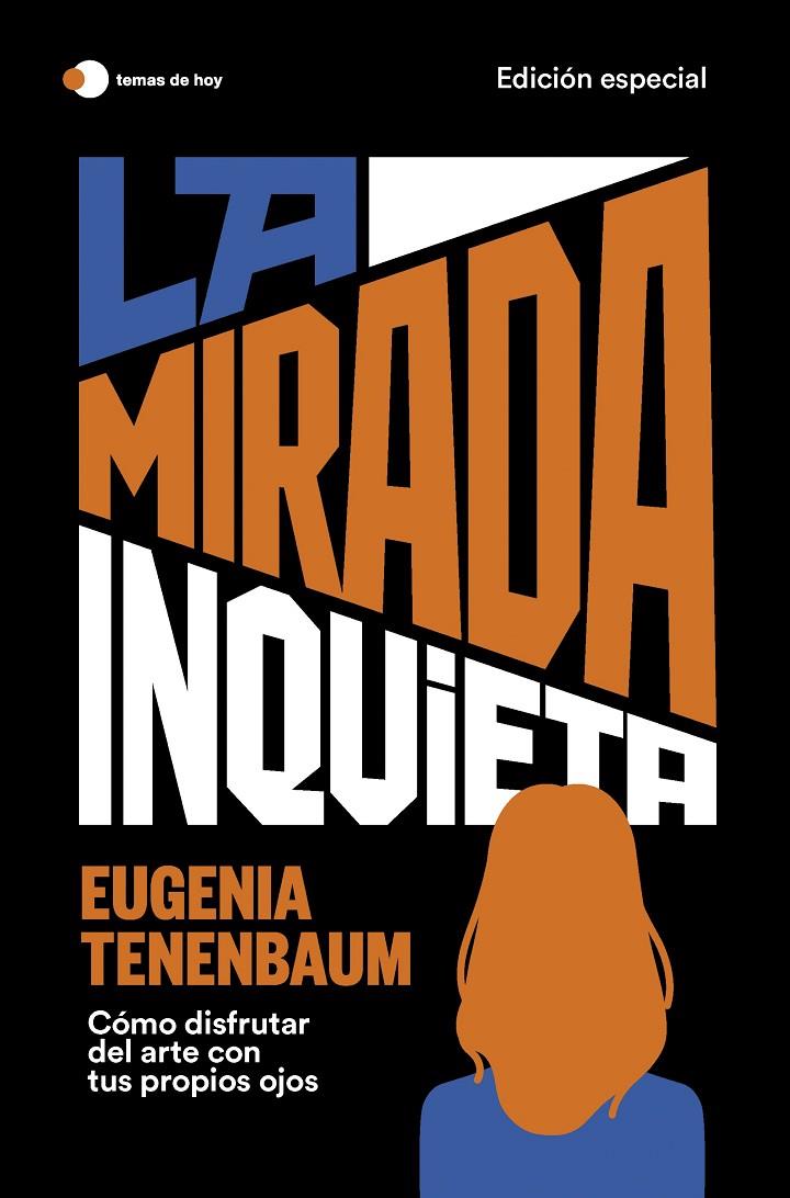 MIRADA INQUIETA (EDICIÓN ESPECIAL), LA | 9788419812100 | TENENBAUM, EUGENIA