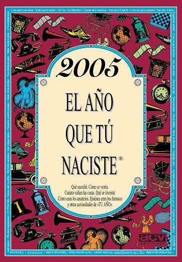 2005 EL AÑO QUE TÚ NACISTE | 9788415003304 | COLLADO BASCOMPTE, ROSA