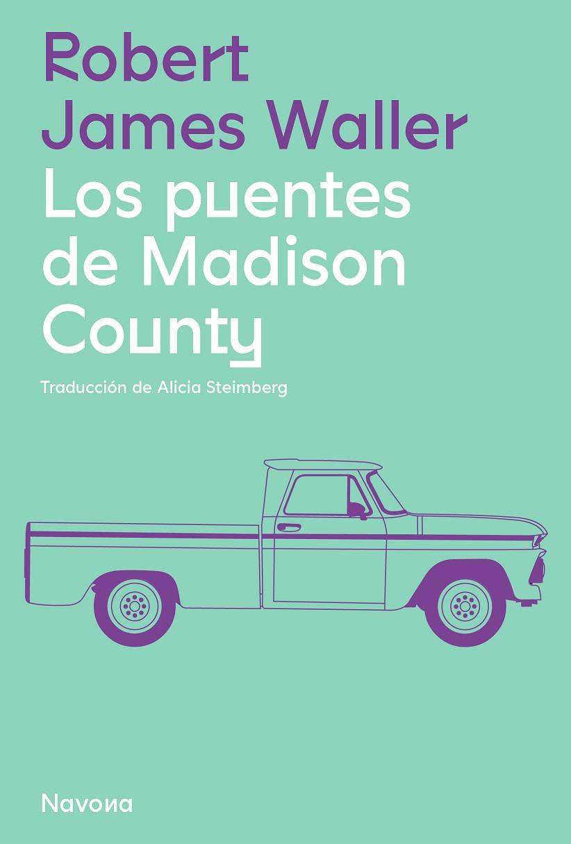 PUENTES DE MADISON COUNTY, LOS | 9788419311061 | WALLER, ROBERT JAMES
