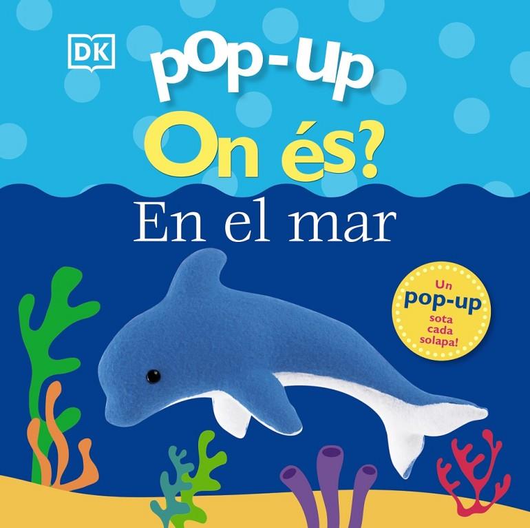 POP-UP ON ÉS? : EN AL MAR | 9788413491127 | LLOYD, CLARE