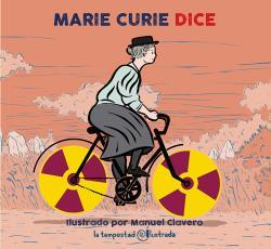 MARIE CURIE DICE | 9788479481735 | CLAVERO, MANUEL