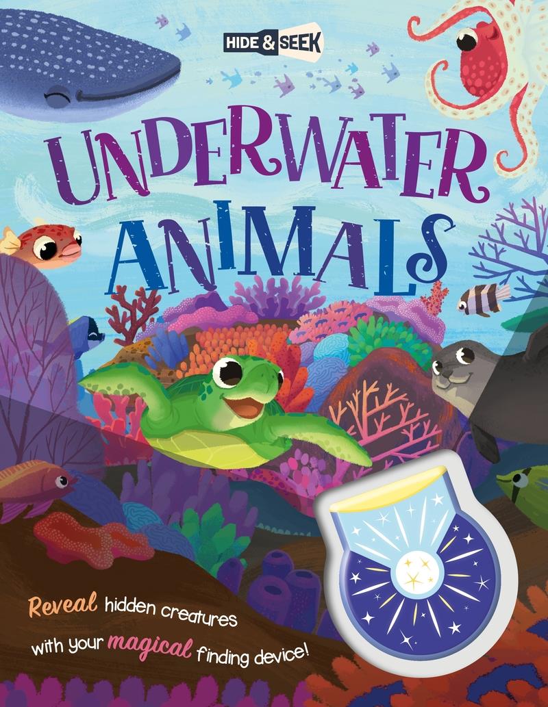 HIDE-AND-SEEK UNDERWATER ANIMALS (MAGICAL LIGHT BOOK) | 9781839034992 | VV. AA.