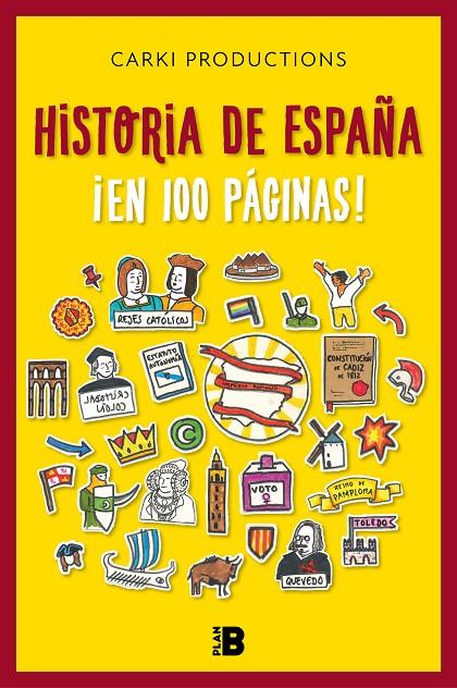 HISTORIA DE ESPAÑA EN 100 PAGINAS | 9788417809324 | CARKI