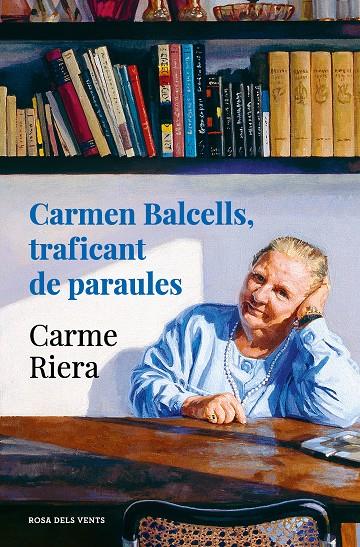 CARMEN BALCELLS:  TRAFICANT DE PARAULES | 9788418033834 | RIERA, CARME