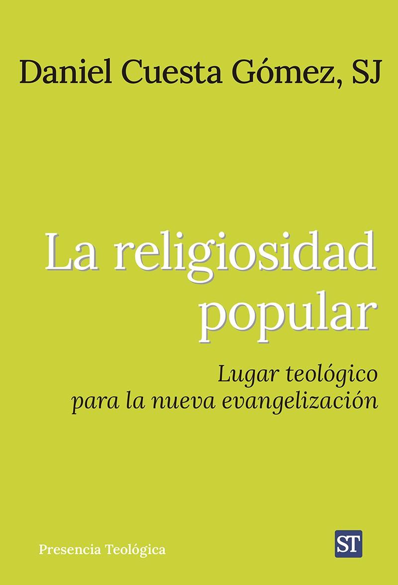 RELIGIOSIDAD POPULAR, LA | 9788429331004 | CUESTA GÓMEZ, DANIEL