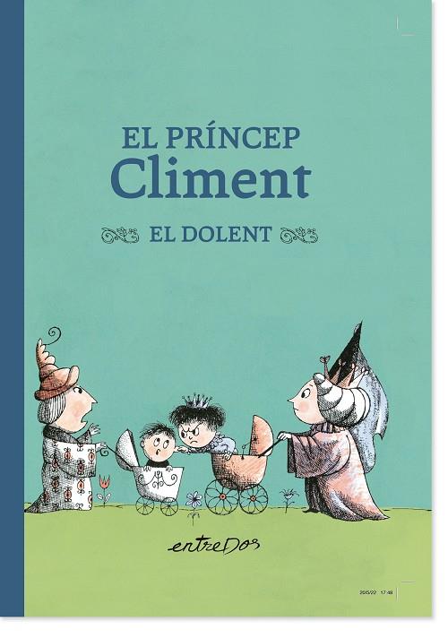 PRÍNCEP CLIMENT EL DOLENT, EL | 9788418900334 | LOBEL, ARNOLD