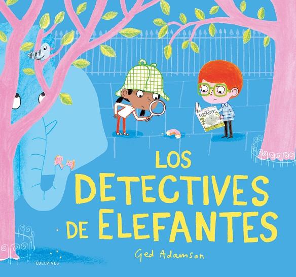 DETECTIVES DE ELEFANTES, LOS | 9788414040874 | ADAMSON, GED