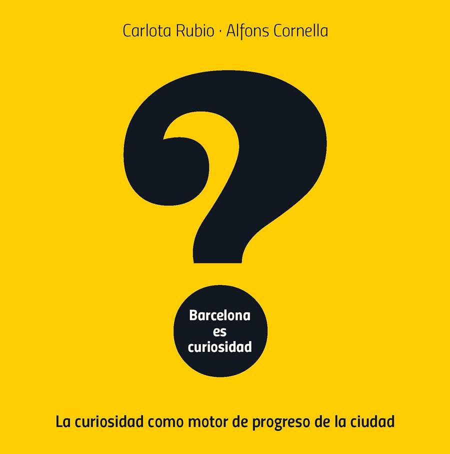 BARCELONA ES CURIOSIDAD | 9788491565413 | CORNELLA, ALFONS ; RUBIO, CARLOTA