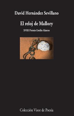 RELOJ DE MALLORY, EL | 9788498954067 | HERNANDEZ SEVILLANO, DAVID