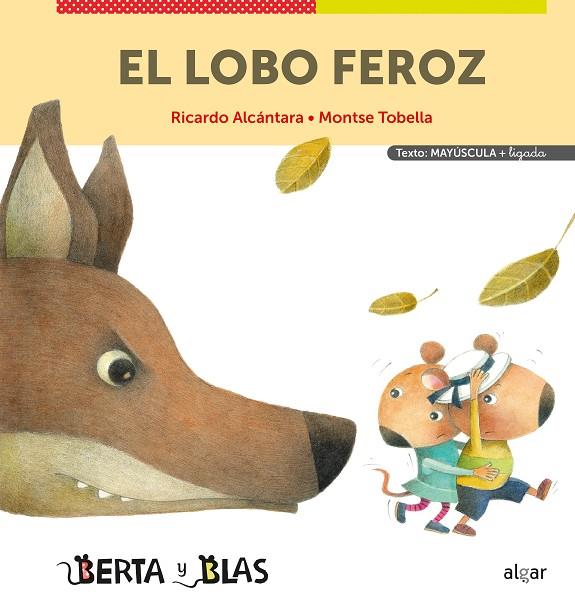 LOBO FEROZ (MAYÚSCULAS + LIGADA), EL | 9788491425250 | ALCÁNTARA, RICARDO