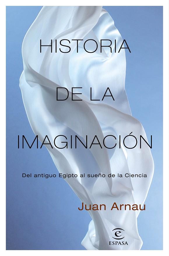 HISTORIA DE LA IMAGINACION | 9788467058345 | ARNAU, JUAN