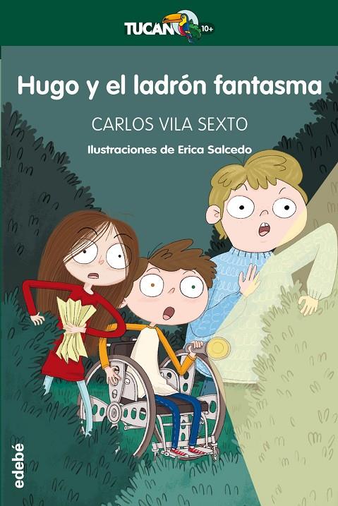 HUGO Y EL LADRON FANTASMA | 9788468331140 | VILA SEXTO, CARLOS ; SALCEDO, ERICA