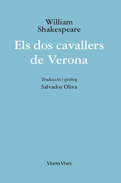 DOS CAVALLERS DE VERONA, ELS | 9788468272139