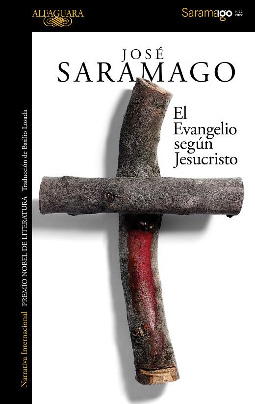 EVANGELIO SEGÚN JESUCRISTO, EL | 9788420460611 | SARAMAGO, JOSÉ