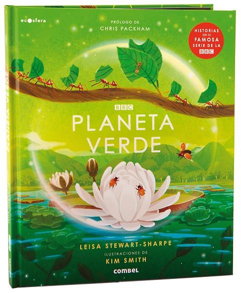 PLANETA VERDE | 9788491019237 | CHILDREN'S CHARACTER BOOKS LTD/STEWART SHARPE, LEISA