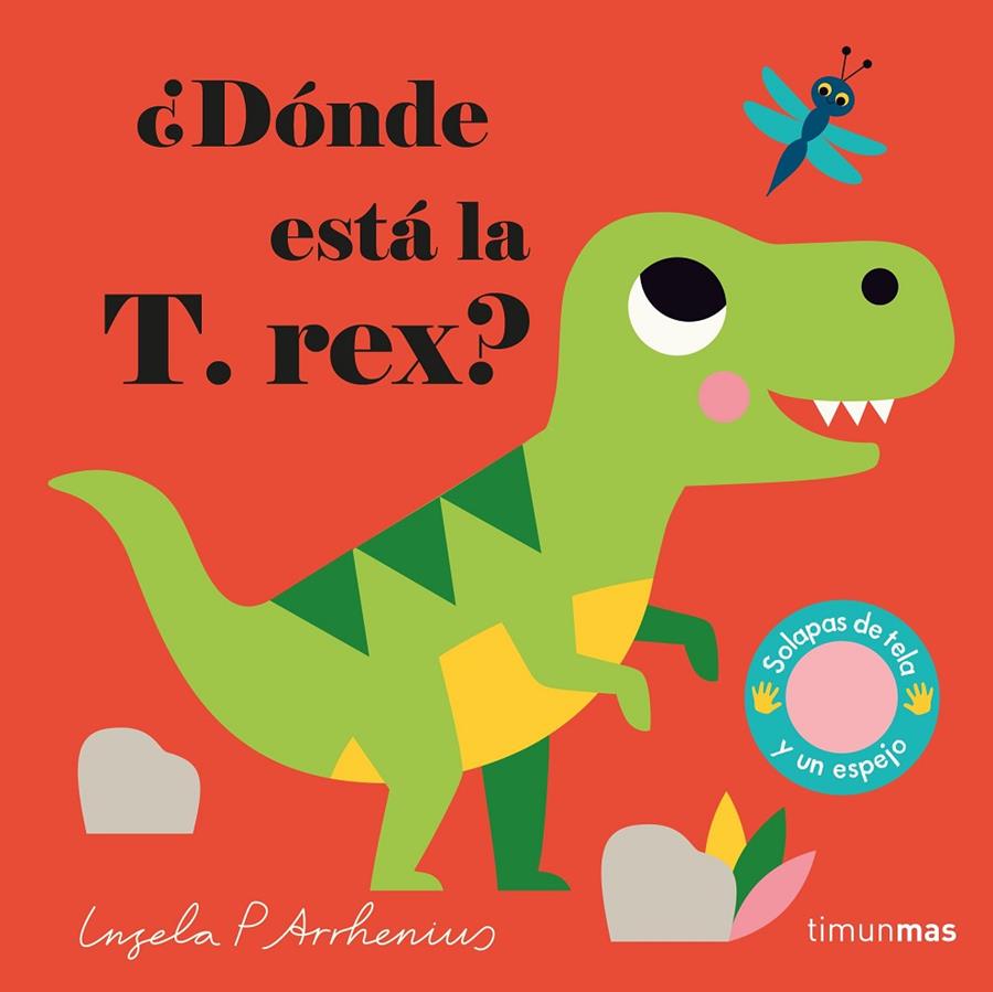 DONDE ESTA EL T.REX? | 9788408233015 | ARRHENIUS, INGELA P.
