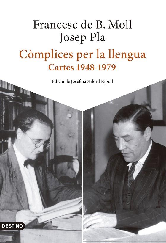 CÒMPLICES PER LA LLENGUA : CARTES 1948-1979 | 9788419734006 | PLA, JOSEP ; BORJA MOLL, FRANCESC DE