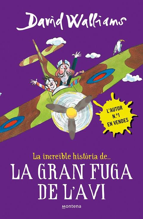 INCREIBLE HISTORIA DE LA GRAN FUGA DE L'AVI, LA | 9788490435786 | WALLIAMS, DAVID