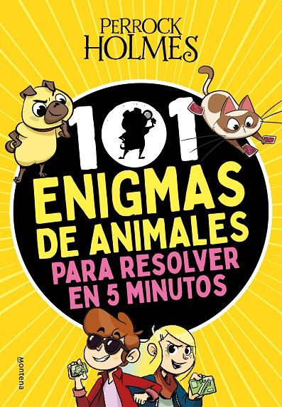 PERROCK HOLMES : 101 ENIGMAS DE ANIMALES PARA RESOLVER EN 5 MINUTOS | 9788418318948 | PALMIOLA, ISAAC