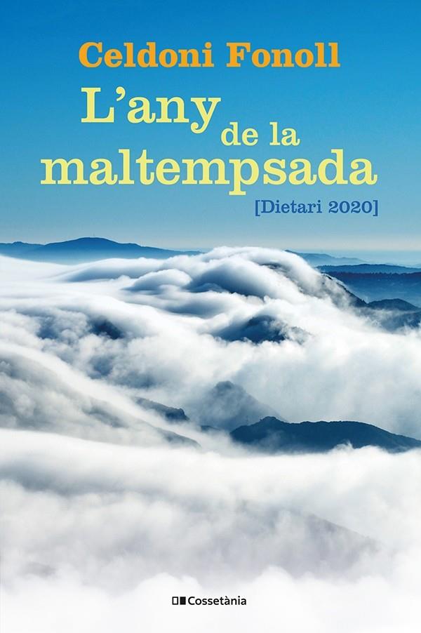 ANY DE LA MALTEMPSADA, L' | 9788413560809 | FONOLL, CELDONI