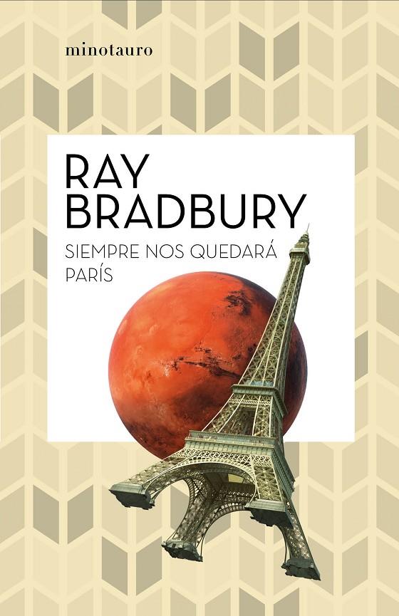 SIEMPRE NOS QUEDARA PARIS | 9788445007488 | BRADBURY, RAY