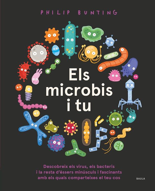 MICROBIS I TU, ELS | 9788447946457 | BUNTING, PHILIP