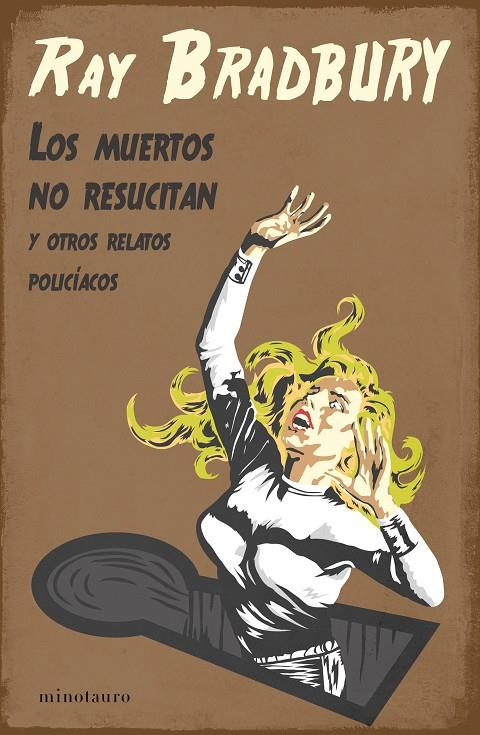 MUERTOS NO RESUCITAN, LOS | 9788445009918 | BRADBURY, RAY