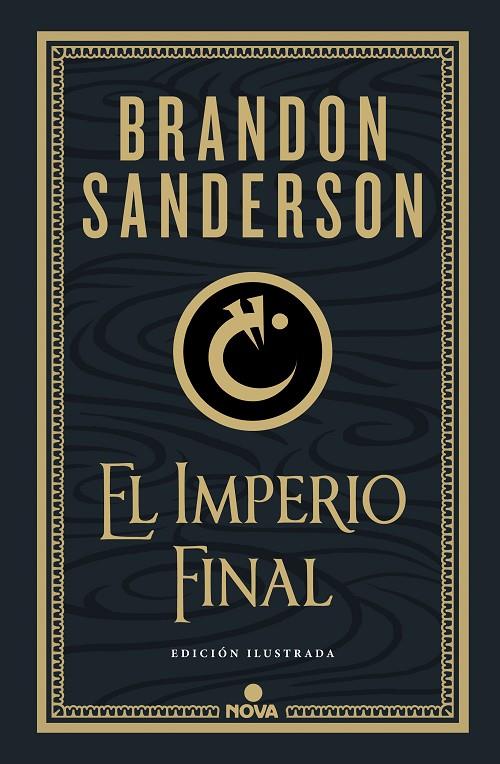 IMPERIO FINAL (EDICIÓN ILUSTRADA), EL | 9788418037214 | SANDERSON, BRANDON