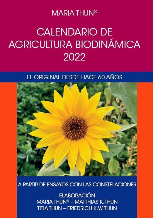 CALENDARIO 2022 DE AGRICULTURA BIODINAMICA  | 9788418919046 | MARIA THUN