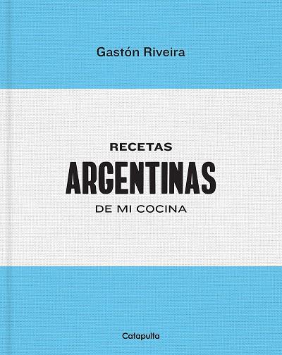 RECETAS ARGENTINAS DE MI COCINA | 9789876378642 | RIVEIRA, GASTÓN